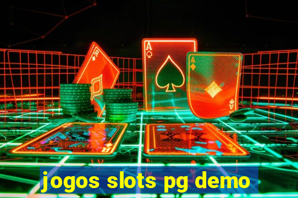 jogos slots pg demo